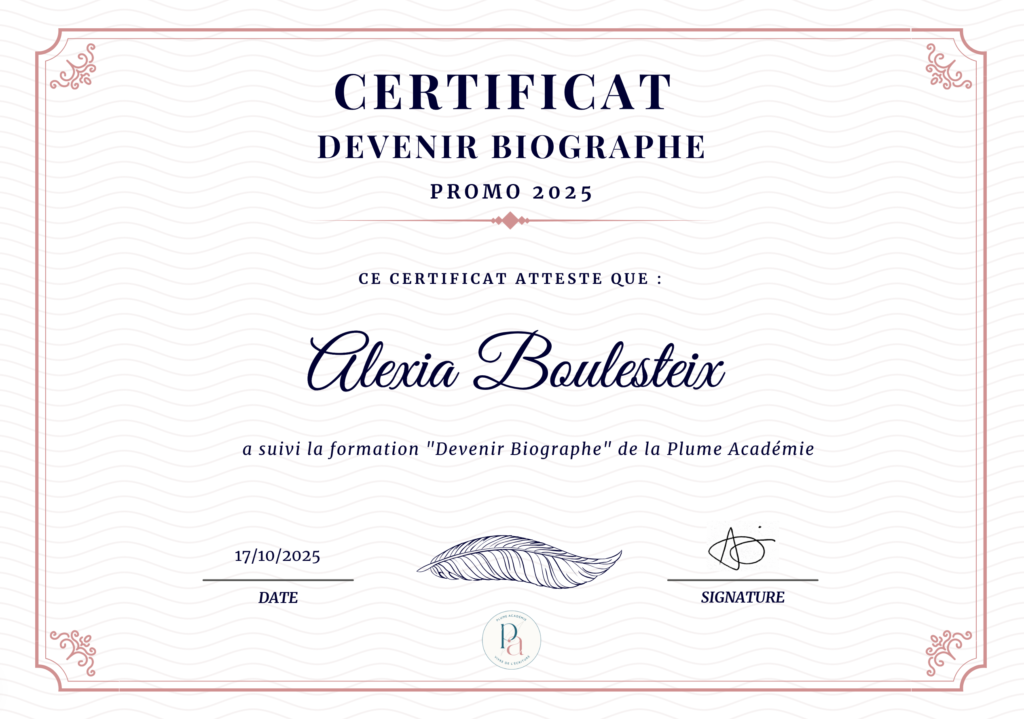 Certificat biographe Alexia BOULESTEIX plume Académie